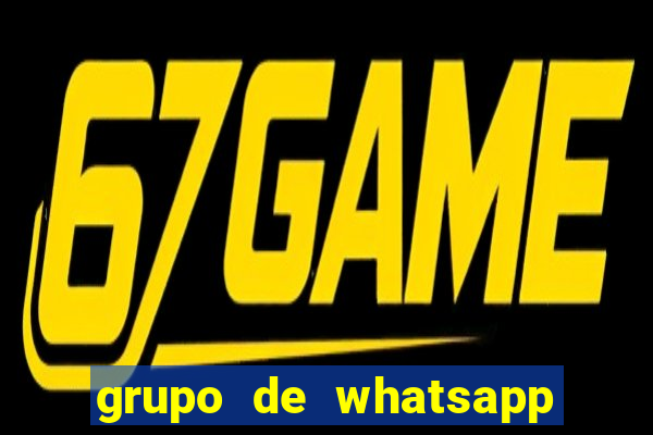 grupo de whatsapp para adulto